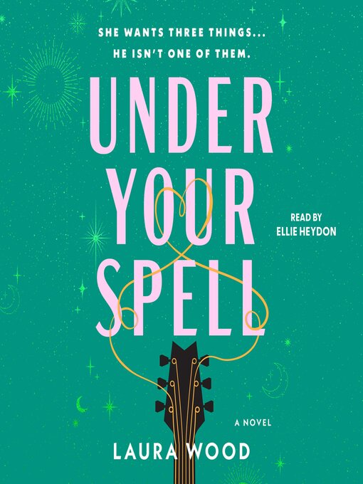 Title details for Under Your Spell by Laura Wood - Wait list